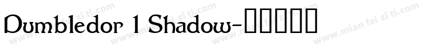 Dumbledor 1 Shadow字体转换